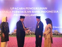 Junanto Herdiawan Dikukuhkan Sebagai Kepala Bank Indonesia Provinsi Lampung