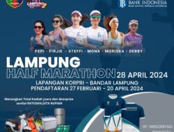 Pemprov Lampung Kembali Menggelar “Lampung Half Marathon”