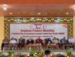 Inklusi Keuangan kepada Petani dan Pelaku UMKM di Kabupaten Lampung Timur, OJK Provinsi Lampung Gelar Kegiatan Product Matching 