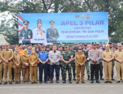 Dandim 0410 /KBL Mengikuti Acara Apel 3 Pilar sinergitas Pemerintah TNI Dan Polrii Kita Bandar Lampung