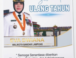 Selamat Ulang Tahun Walikota Bandar Lampung
