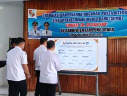 Disdik Lampung Utara Gelar Sosialisasi dan Penandatanganan Pakta Integritas SPMB