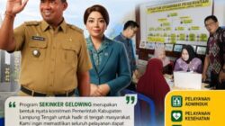 SEKINKER GELOWING: Solusi Pelayanan Terpadu hingga Penanganan Stunting di Lampung Tengah