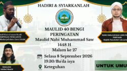 Peringatan Maulid Nabi Muhammad SAW dan Maulid 40 Bengi Digelar di Keteguhan, Terbuka untuk Umum