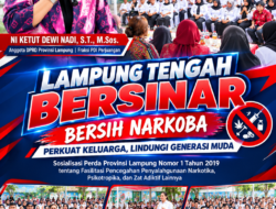 Gerakan “Lampung Tengah Bersinar”: Ni Ketut Dewi Nadi Dorong Benteng Keluarga Lawan Bahaya Narkoba